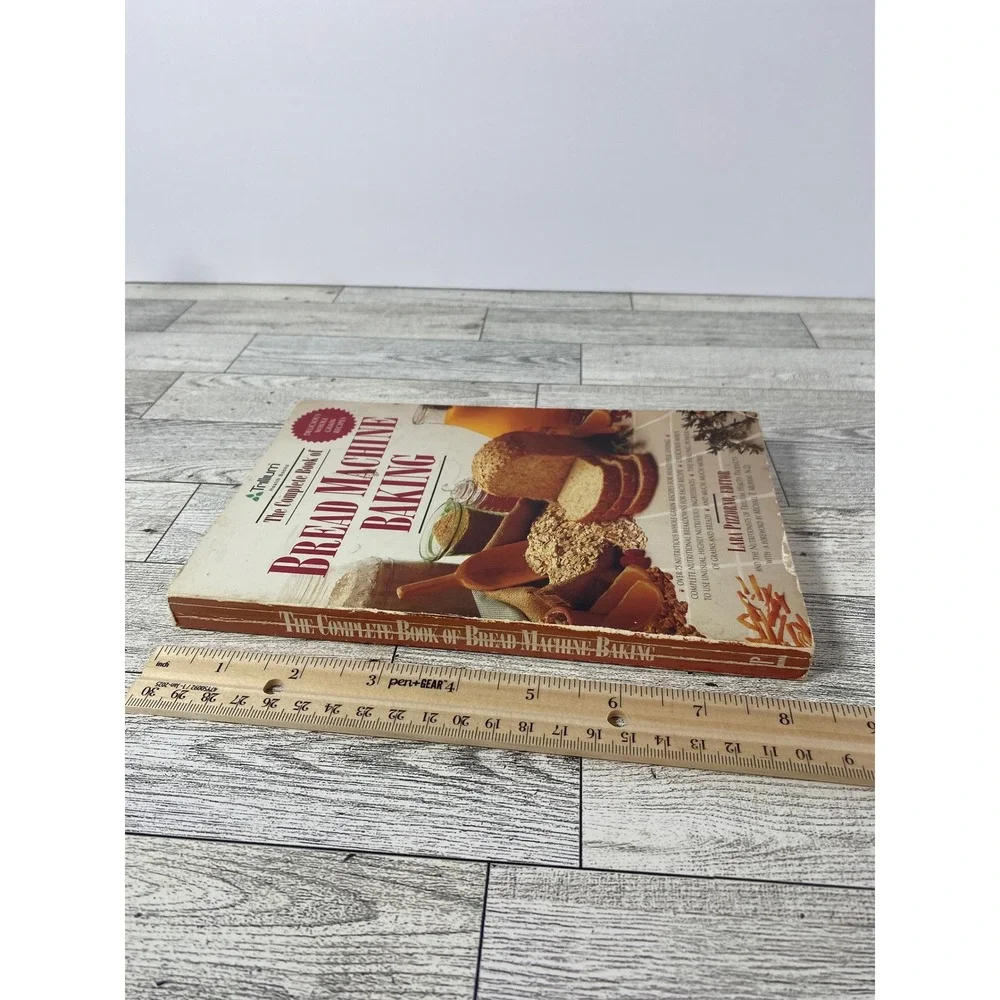 The Complete Book of Bread Machine Baking Delicious Whole Grain Recipes Cookbook